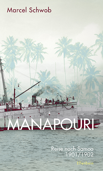 Marcel Schwob: Manapouri