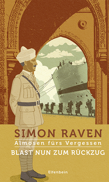 Simon Raven: Blast nun zum Rückzug